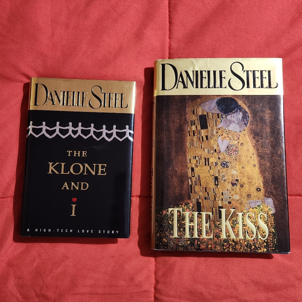 The Kiss & The Klone and I - Books by Danielle Steel